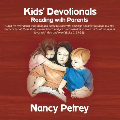 Andachtsbücher für Kinder: Lesen mit Eltern - Kids' Devotionals: Reading with Parents