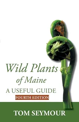 Wildpflanzen in Maine - Wild Plants of Maine