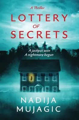 Lotterie der Geheimnisse: Ein Psychothriller mit einer schockierenden Wendung - Lottery of Secrets: A Psychological Thriller with a Shocking Twist