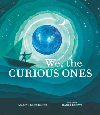 Wir, die Neugierigen - We, the Curious Ones