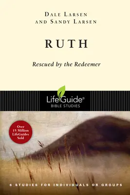 Rut: Vom Erlöser gerettet - Ruth: Rescued by the Redeemer