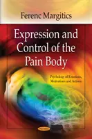 Ausdruck und Kontrolle des Schmerzkörpers - Expression & Control of the Pain Body