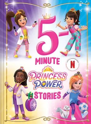 5-Minuten-Prinzessin-Power-Geschichten - 5-Minute Princess Power Stories