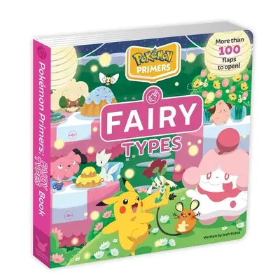 Pokmon-Fibeln: Feen-Typen Buch - Pokmon Primers: Fairy Types Book