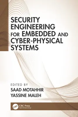Sicherheitstechnik für eingebettete und cyber-physikalische Systeme - Security Engineering for Embedded and Cyber-Physical Systems