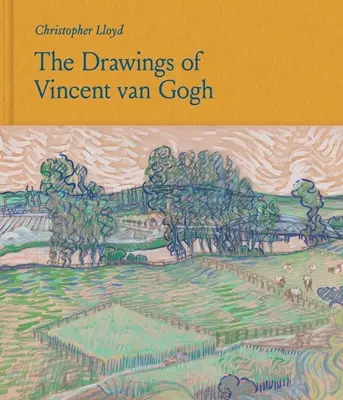 Die Zeichnungen von Vincent Van Gogh - The Drawings of Vincent Van Gogh