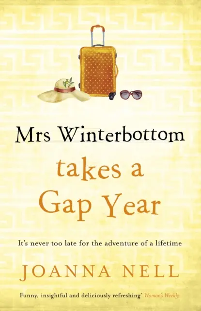 Mrs. Winterbottom macht ein Gap Year - Die brandneue Wohlfühllektüre von der Autorin von THE SINGLE LADIES OF JACARANDA RETIREMENT VILLAGE - Mrs Winterbottom Takes a Gap Year - The brand new feel-good read from the author of THE SINGLE LADIES OF JACARANDA RETIREMENT VILLAGE