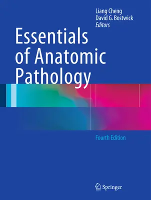 Grundzüge der anatomischen Pathologie - Essentials of Anatomic Pathology