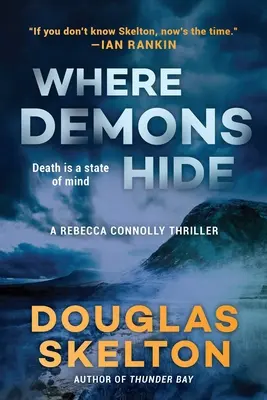 Wo Dämonen sich verstecken: Ein Rebecca-Connolly-Thriller - Where Demons Hide: A Rebecca Connolly Thriller