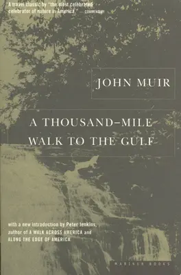 Tausend Meilen zu Fuß zum Golf - A Thousand-Mile Walk to the Gulf