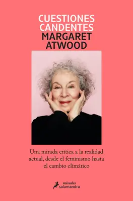 Cuestiones Candentes: Una Mirada Crtica a la Realidad Actual, Desde El Feminism O Hasta El Cambio Climtico / Brennende Fragen - Cuestiones Candentes: Una Mirada Crtica a la Realidad Actual, Desde El Feminism O Hasta El Cambio Climtico / Burning Questions