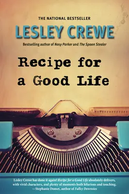 Rezept für ein gutes Leben - Recipe for a Good Life