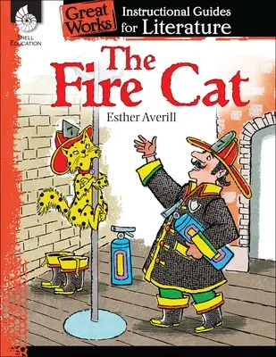 Die Feuerkatze: Ein Leitfaden für die Literatur - The Fire Cat: An Instructional Guide for Literature