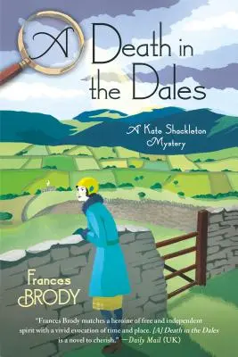 Ein Tod in den Dales: Ein Kate-Shackleton-Krimi - A Death in the Dales: A Kate Shackleton Mystery