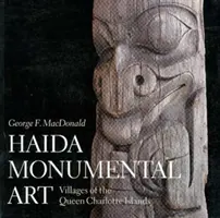 Monumentale Haida-Kunst - Haida Monumental Art