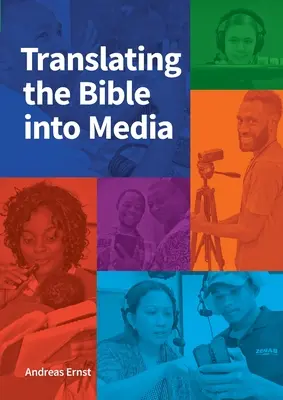 Die Übersetzung der Bibel in die Medien - Translating the Bible into Media