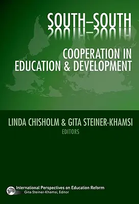 Süd-Süd-Kooperation in Bildung und Entwicklung - South-South Cooperation in Education and Development