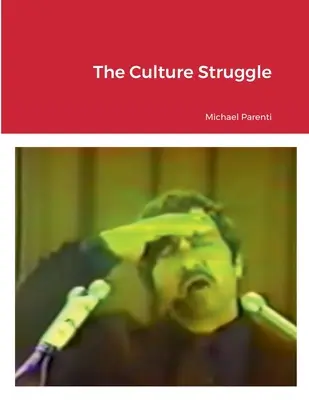 Der Kulturkampf - The Culture Struggle