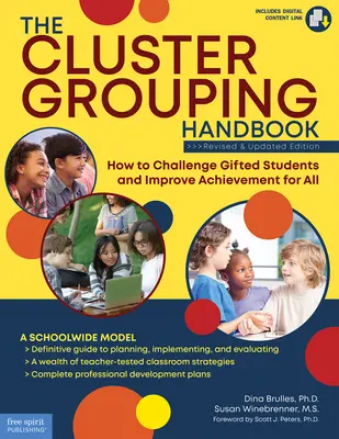 Das Handbuch zur Clustergruppierung: Wie man begabte Schüler fördert und die Leistungen aller verbessert - The Cluster Grouping Handbook: How to Challenge Gifted Students and Improve Achievement for All