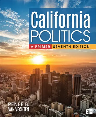 Politik in Kalifornien: Eine Fibel - California Politics: A Primer
