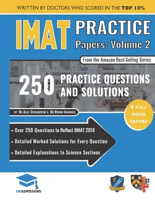 IMAT Practice Papers Volume Two - 4 vollständige Aufgaben mit vollständig ausgearbeiteten Lösungen für den International Medical Admissions Test, Ausgabe 2019 - IMAT Practice Papers Volume Two - 4 Full Papers with Fully Worked Solutions for the International Medical Admissions Test, 2019 Edition