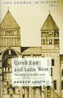 Griechischer Osten und lateinischer Westen - Greek East and Latin West