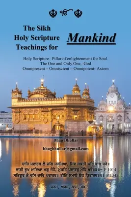 Die Lehren der Heiligen Sikh-Schriften für die Menschheit - The Sikh Holy Scripture Teachings for Mankind