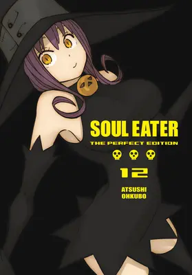 Seelenfresser: Die perfekte Ausgabe 12 - Soul Eater: The Perfect Edition 12