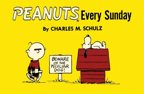 Peanuts jeden Sonntag - Peanuts Every Sunday