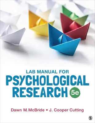 Laborhandbuch für psychologische Forschung - Lab Manual for Psychological Research