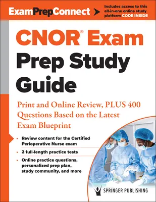 Cnor(r) Exam Prep Study Guide: Print- und Online-Review, plus 400 Fragen auf der Grundlage des aktuellen Prüfungsentwurfs - Cnor(r) Exam Prep Study Guide: Print and Online Review, Plus 400 Questions Based on the Latest Exam Blueprint