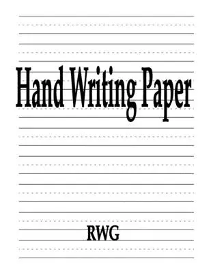 Handschriftliches Papier: 100 Seiten 8,5 X 11 - Hand Writing Paper: 100 Pages 8.5 X 11