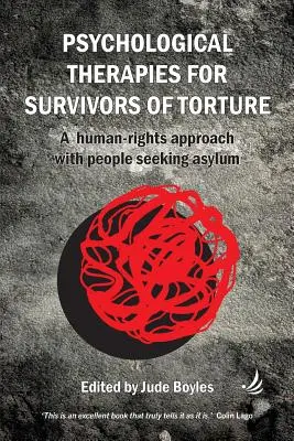 Psychologische Therapien mit Überlebenden von Folter - Psychological Therapies with Survivors of Torture