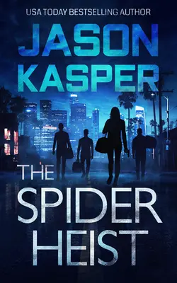 Der Spinnen-Raub - The Spider Heist