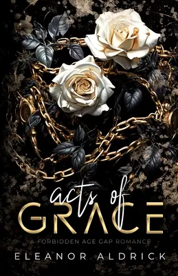 Taten der Gnade - Acts of Grace