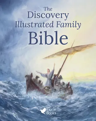 Die illustrierte Familienbibel von Discovery - The Discovery Illustrated Family Bible