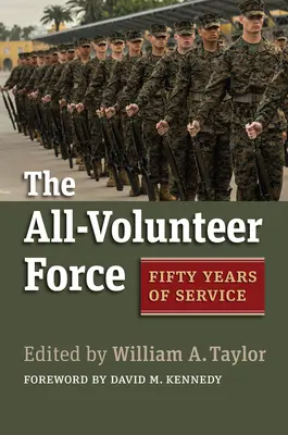 Die All-Volunteer Force: Fünfzig Jahre Dienst - The All-Volunteer Force: Fifty Years of Service