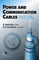 Energie- und Kommunikationskabel: Theorie und Anwendungen - Power and Communication Cables: Theory and Applications