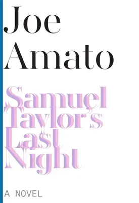 Samuel Taylors letzte Nacht - Samuel Taylor's Last Night