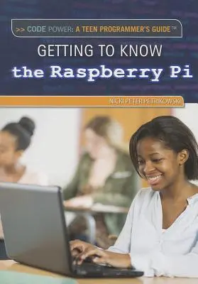 Den Raspberry Pi(r) kennenlernen - Getting to Know the Raspberry Pi(r)