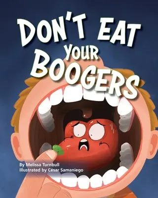 Iss deine Popel nicht - Don't Eat Your Boogers