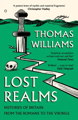 Lost Realms - Die Geschichte Britanniens von den Römern bis zu den Wikingern - Lost Realms - Histories of Britain from the Romans to the Vikings