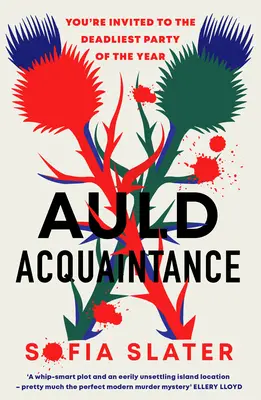 Auld Acquaintance - Der packende schottische Kriminalroman, der für Spannung sorgt - Auld Acquaintance - The Gripping Scottish Murder Mystery Set to Thrill