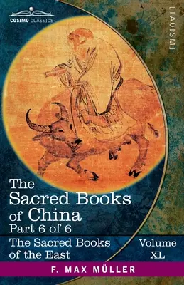 Die heiligen Bücher Chinas, Teil VI: Die Texte des Taoismus, Teil 2 von 2 - Die Schriften von Kwang Tze, (Bücher XVII-XXXIII), Das Ti-Shang-Traktat der Handlungen - The Sacred Books of China, Part VI: The Texts of Taoism, Part 2 of 2-The Writings of Kwang Tze, (Books XVII-XXXIII), The Ti-Shang Tractate of Actions