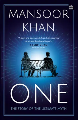 One: Die Geschichte des ultimativen Mythos von Khan - One: The Story of the Ultimate Myth by Khan