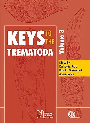 Die Schlüssel zu den Trematoda - Keys to the Trematoda
