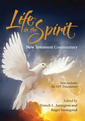 Leben im Geist - Kommentar zum Neuen Testament (Ausgabe 2016) - Life in the Spirit New Testament Commentary (2016 Edition)