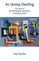 Unbehagliche Behausung - Die Geschichte von Philadelphia - Uneasy Dwelling - The Story of the Philadelphia