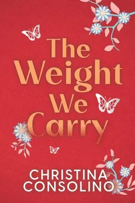 Das Gewicht, das wir tragen - The Weight We Carry