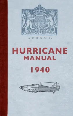 Hurricane-Handbuch 1940 - Hurricane Manual 1940